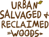 Urban Salvaged and Reclaimed Wood